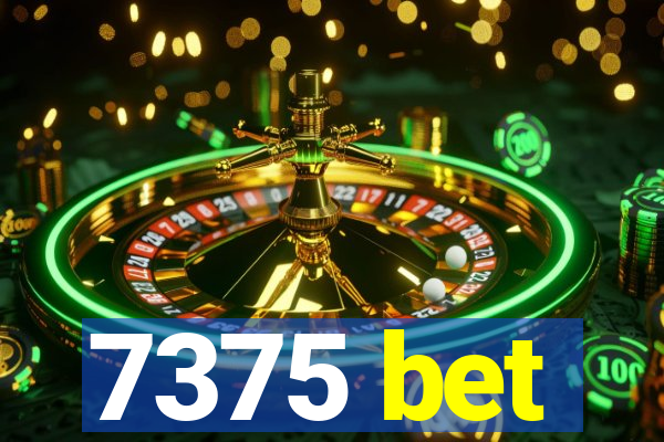 7375 bet